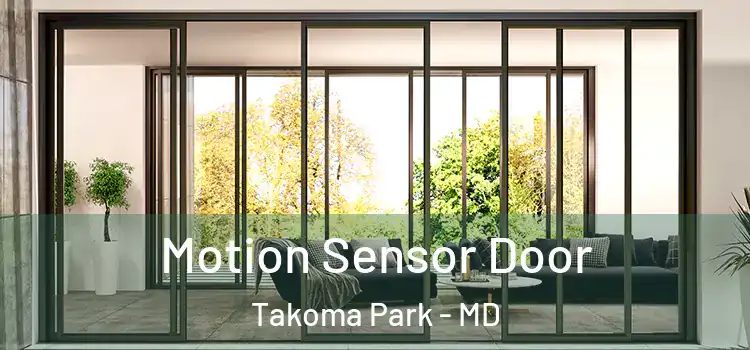  Motion Sensor Door Takoma Park - MD