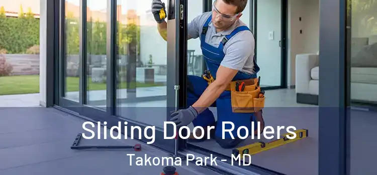 Sliding Door Rollers Takoma Park - MD